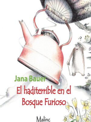 cover image of EL Haditerrible en el Bosque Furioso